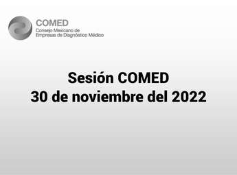 Sesión COMED - 30 de noviembre 2022
